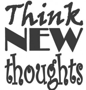 Think New Thoughts