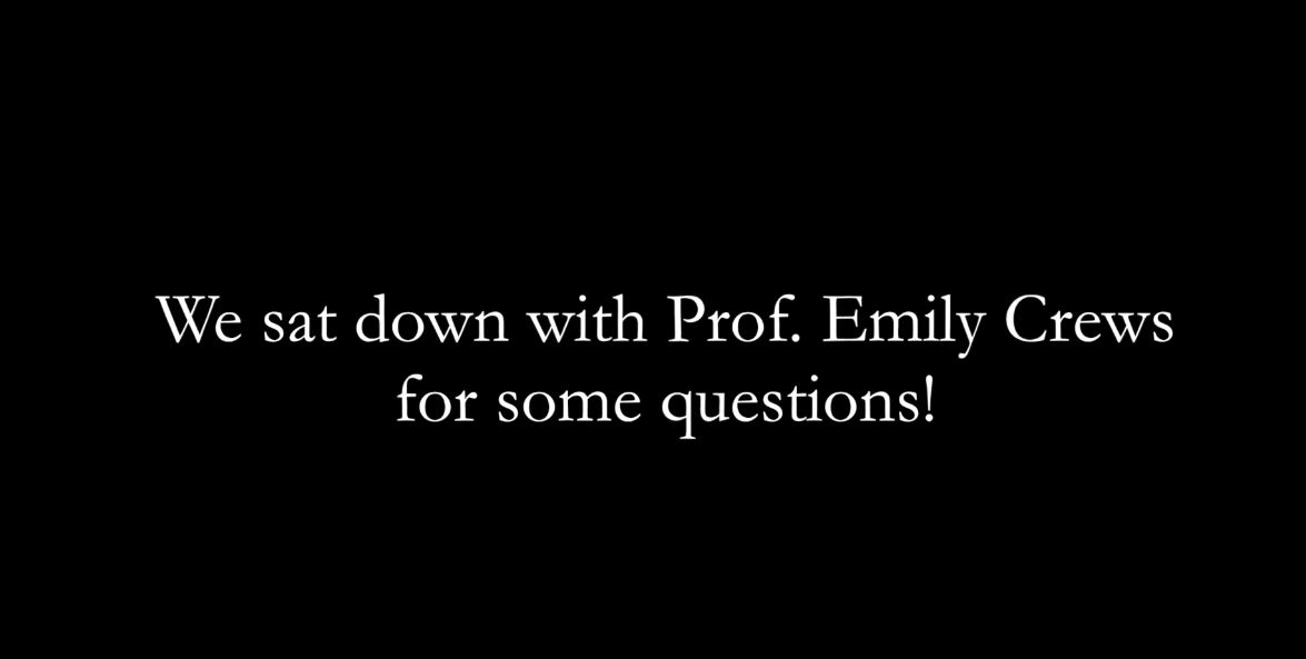 Title card reading: we sat down with Emily Crews and asked her some questions