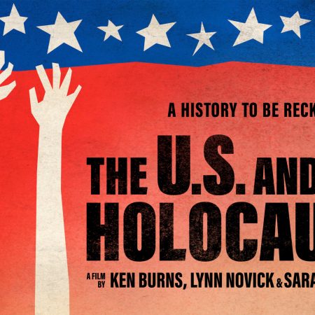 Cover art for Ken Burns' documentary "The U.S. and the Holocaust"